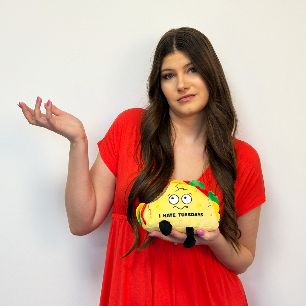 "I Hate Tuesdays" Taco Plush